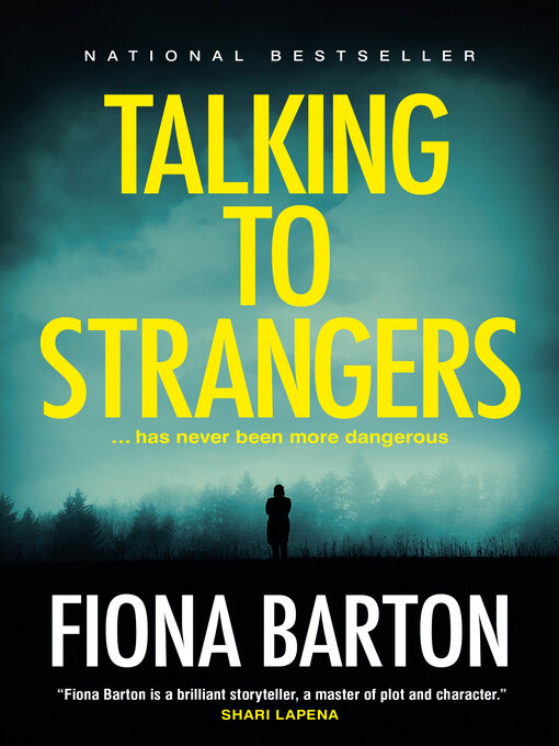 Title details for Talking to Strangers by Fiona Barton - Wait list